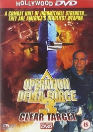 Operation Delta Force 3: Clear Target