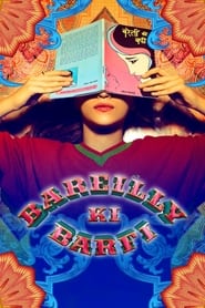 Bareilly Ki Barfi