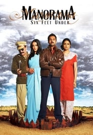 Manorama Six Feet Under